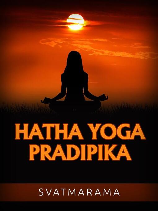Title details for Hatha Yoga Pradipika (Traducido) by Swami Swatmarama - Available